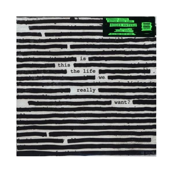 Roger Waters - Is This The Life We Really Want