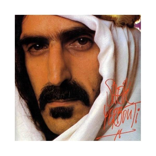 Frank Zappa - Sheik Yerbouti