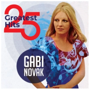 Gabi Novak - 25 Greatest Hits