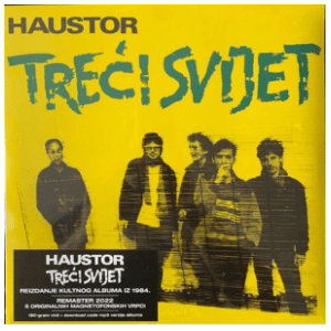 Haustor - Treći Svijet