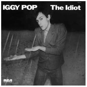Iggy Pop - The Idiot